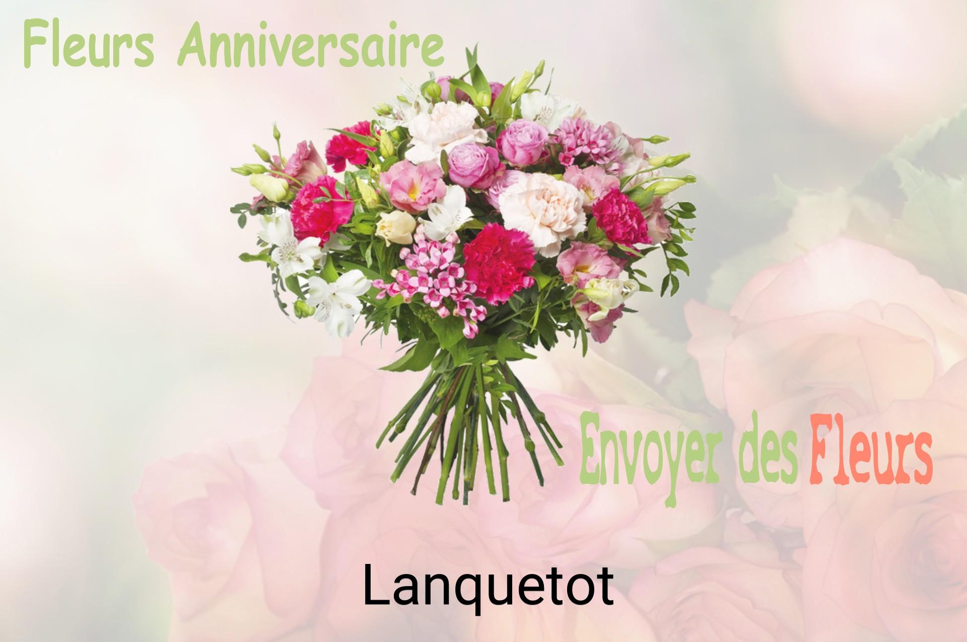 Bouquet de fleurs d’anniversaire livré à Lanquetot
