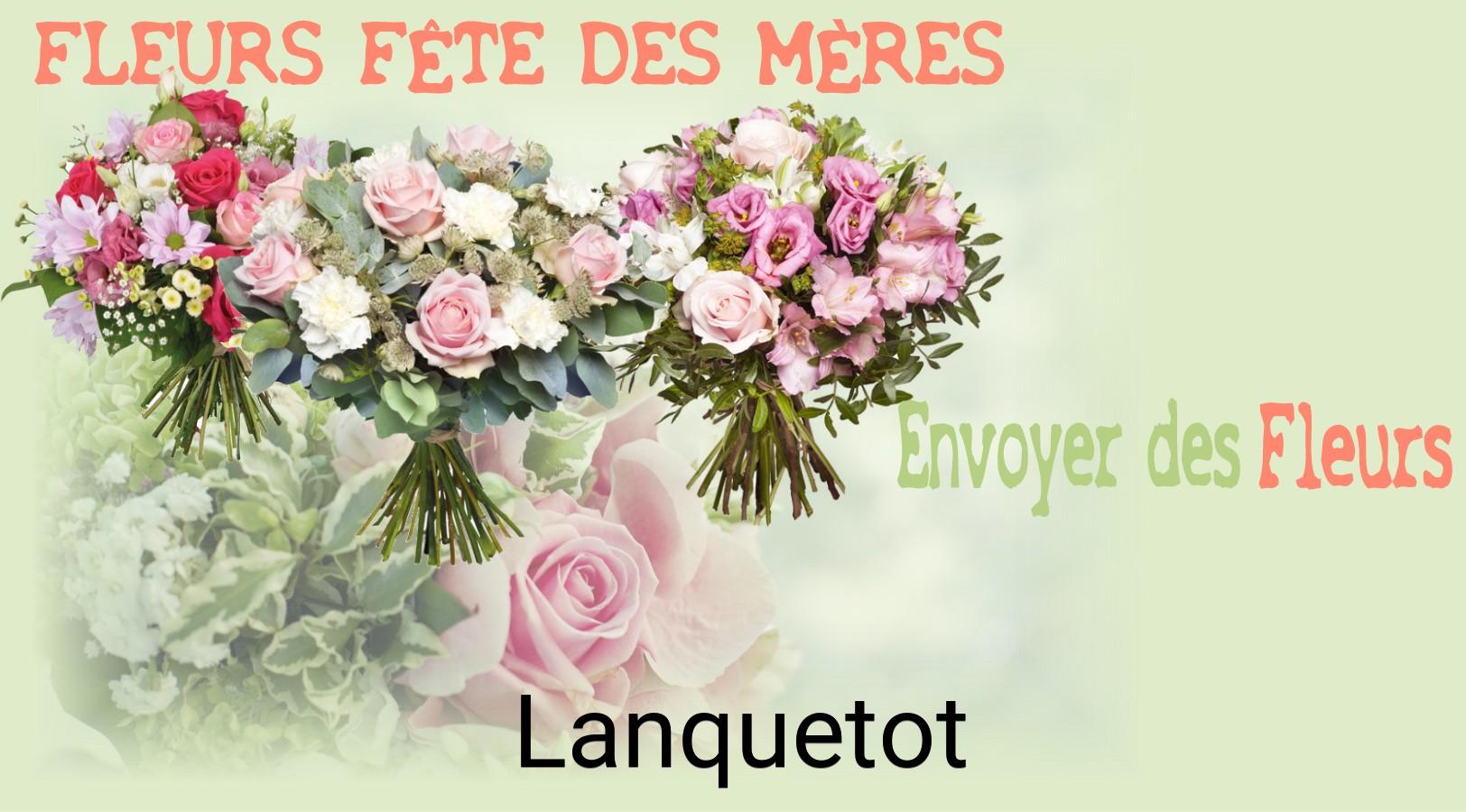 Bouquet de Fête des Mères livré à Lanquetot